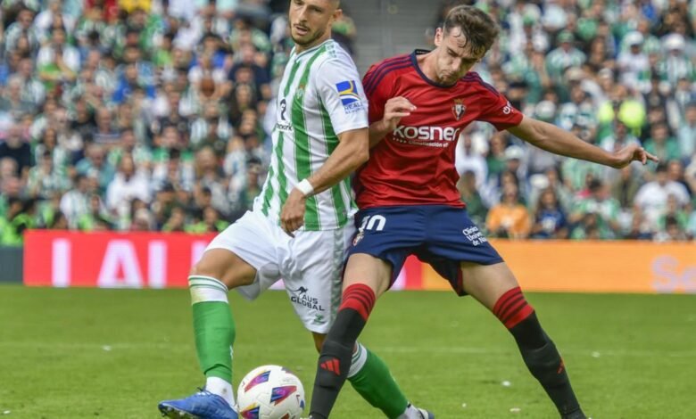 Betis  -  Osasuna